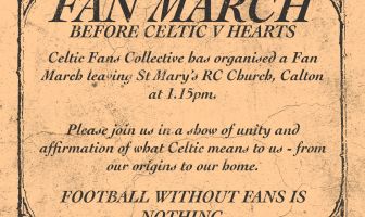 Celtic Fans Collective - Fan March