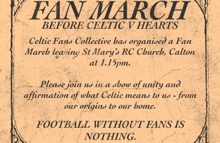 Celtic Fans Collective - Fan March